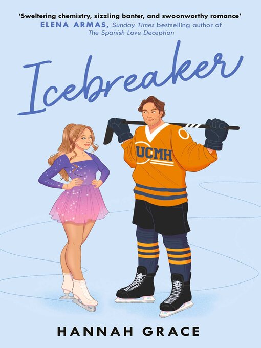 Title details for Icebreaker by Hannah Grace - Wait list